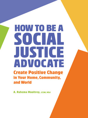 cover image of How to Be a Social Justice Advocate